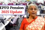 EPFO Pension 2025 Update