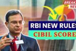 RBI CIBIL Score